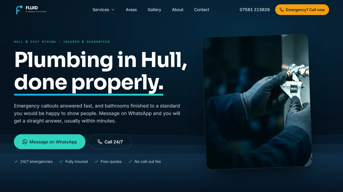 Homepage of the Fluid Plumbing Solutions website we built, showing the headline “Plumbing in Hull, done properly.” with WhatsApp and 24/7 call buttons.